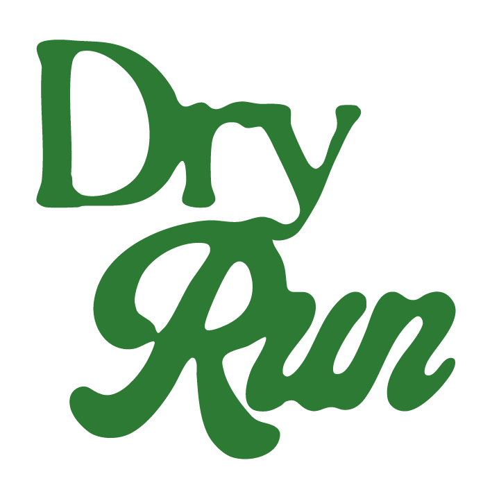 Dry Run