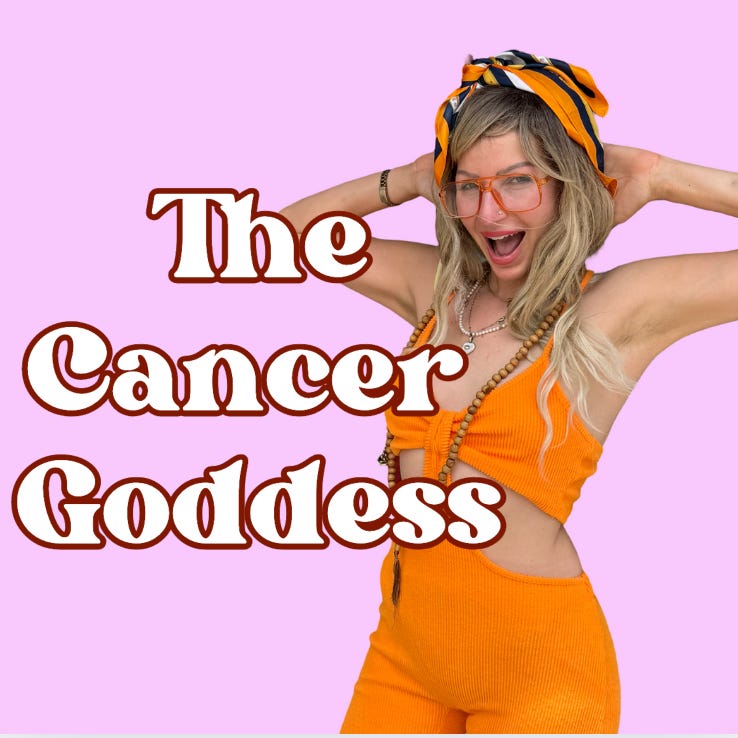 The Cancer Goddess