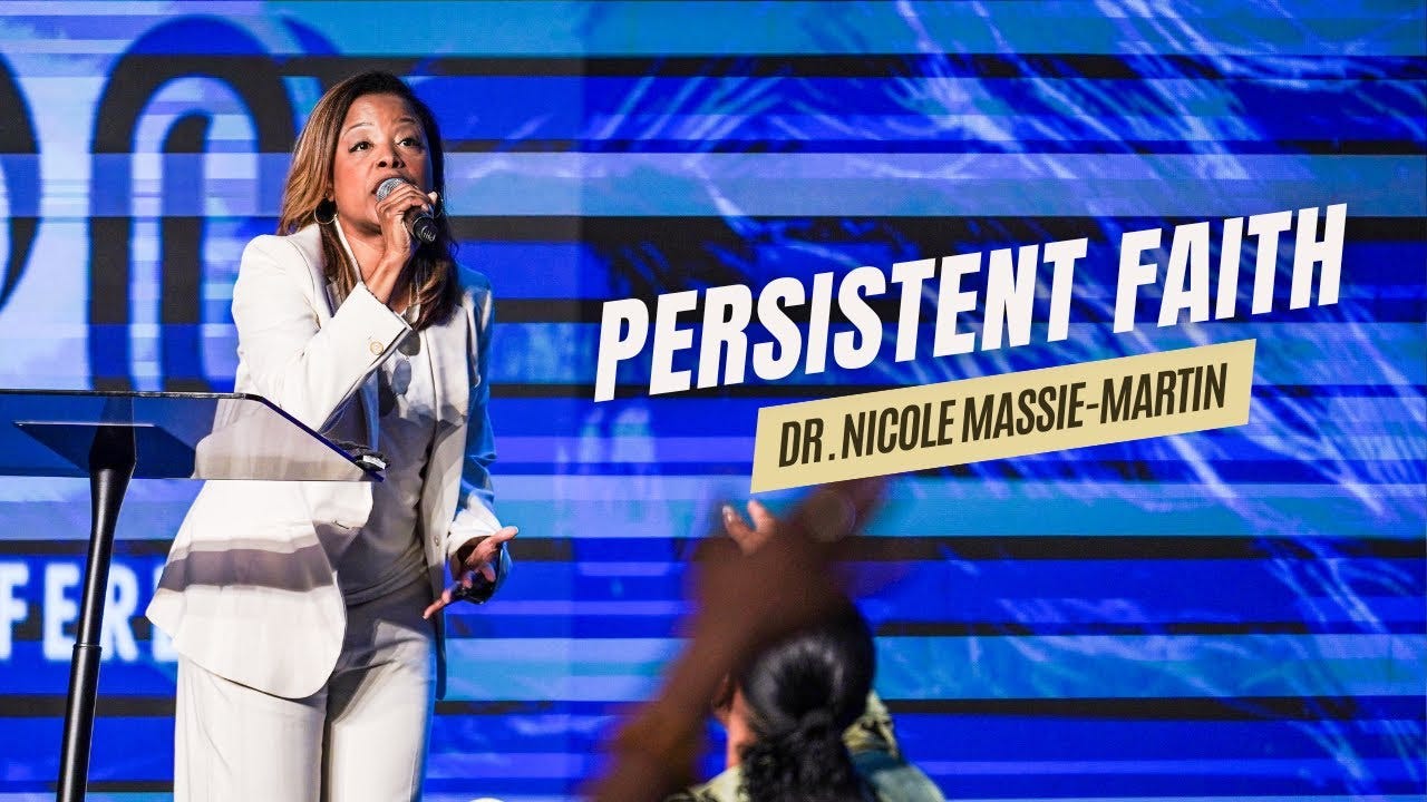 Persistent Faith // Dr. Nicole Massie Martin - Concord Church