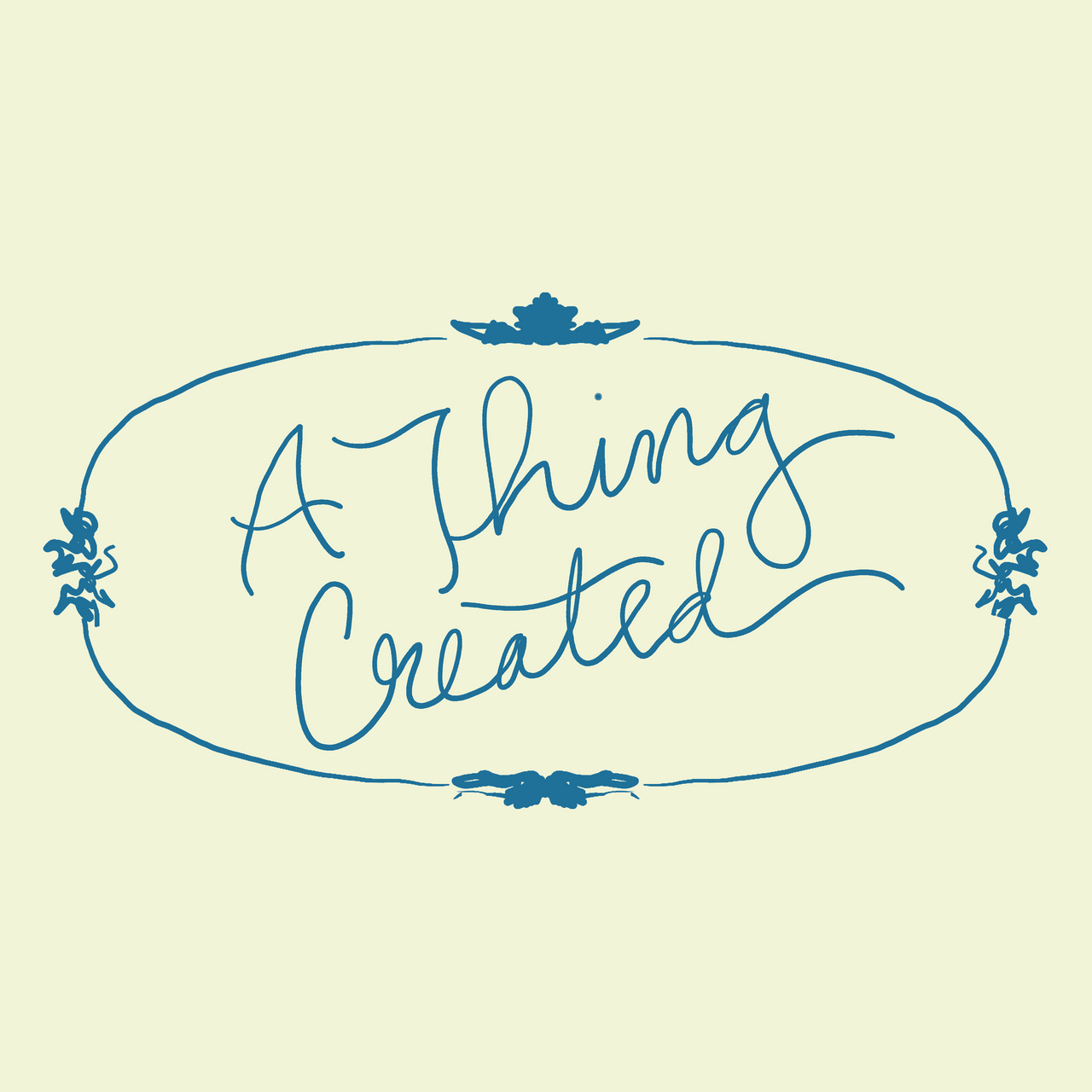 A Thing Created Newsletter