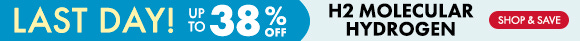 Get up to 38% Off on H2 Molecular Hydrogen