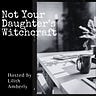 Witch Life with Lilith Amberly