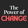 The Power of Change