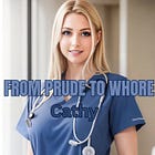 From Prude To Whore: Cathy