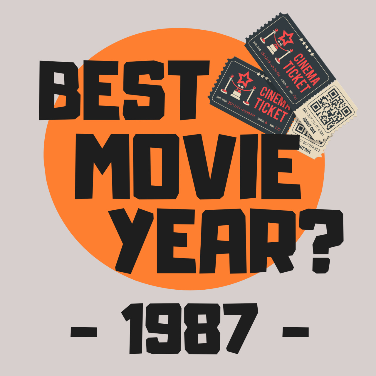 1987: Best Movie Year?