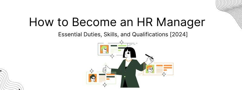 How to Become an HR Manager How to Become an HR Manager