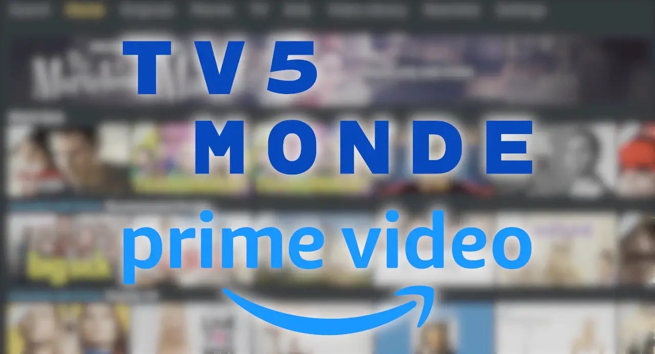 TV5Monde signe son premier accord de distribution avec Prime ...