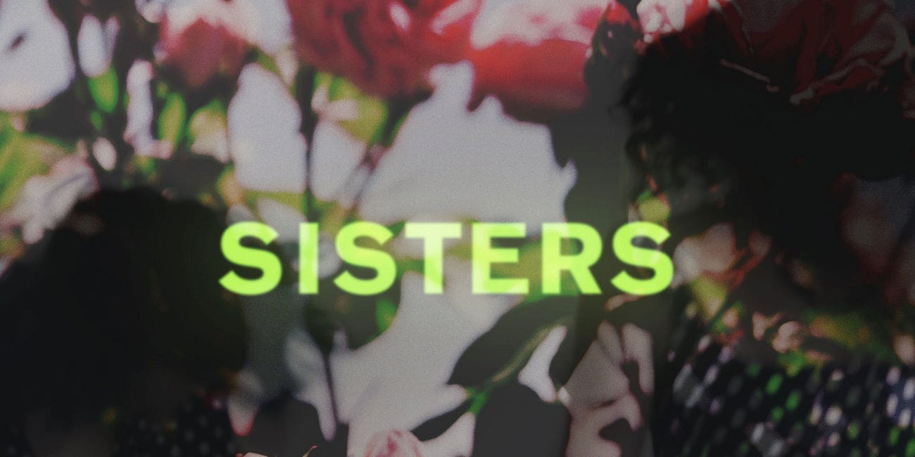 Producer's Notebook with Kaitlin Prest of “SISTERS”: The Heart