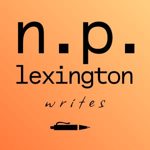 N.P. Lexington Writes