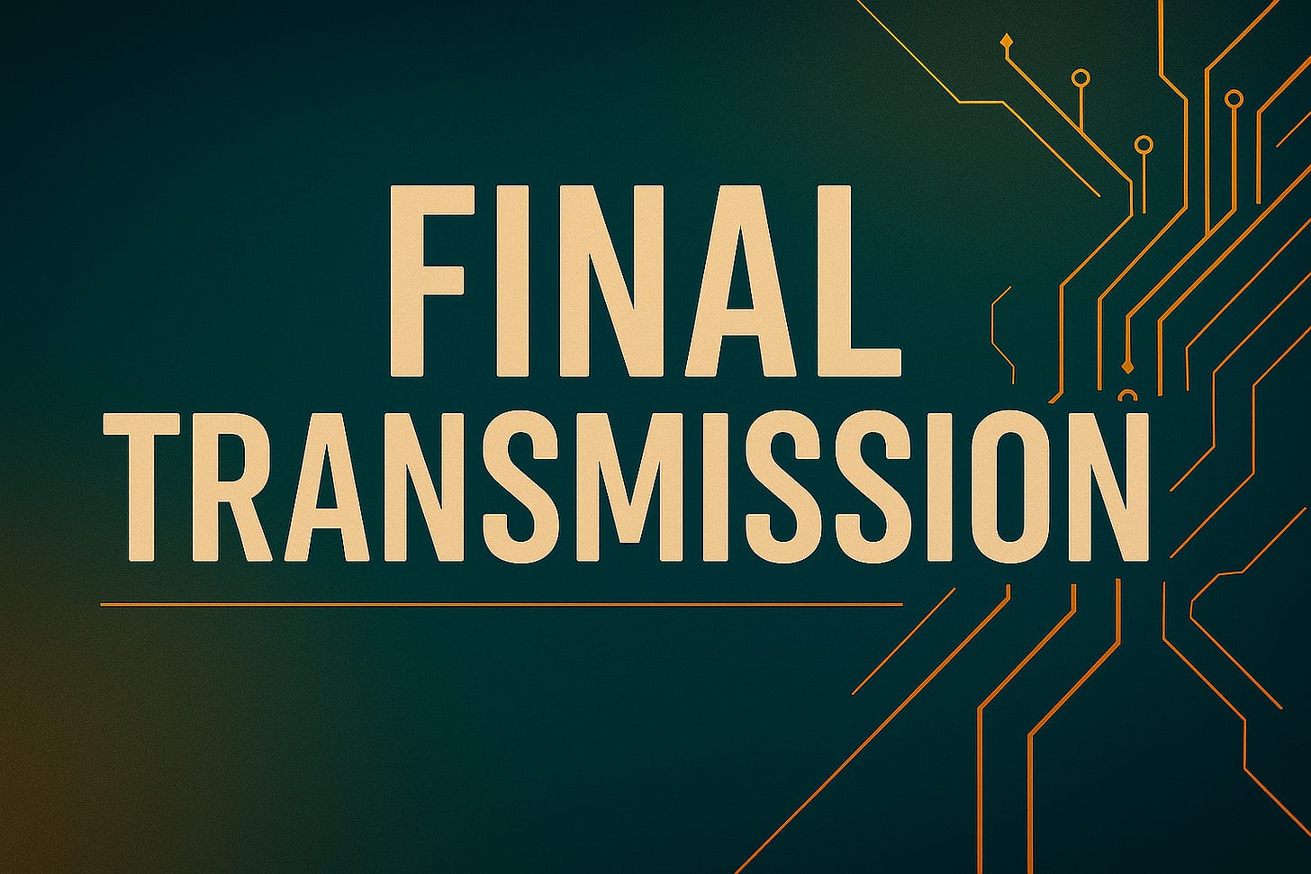 Final Transmission banner