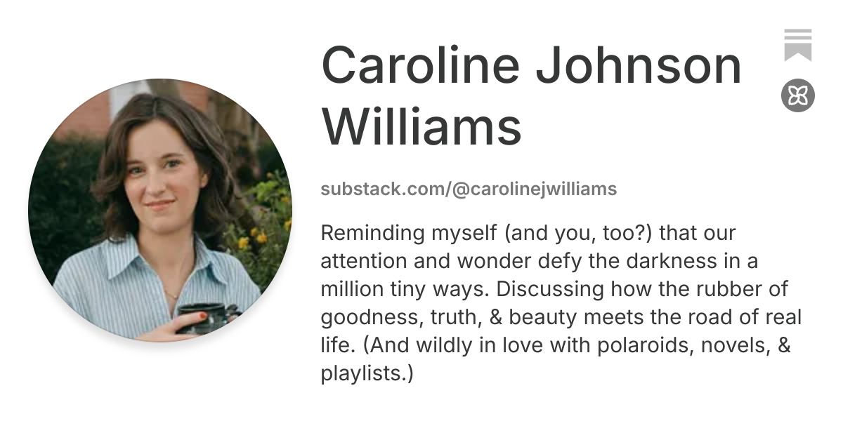 Caroline Johnson Williams | Substack
