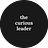 The Curious Leader