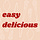 easy delicious
