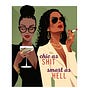 Chic as Shit, Smart as Hell's avatar