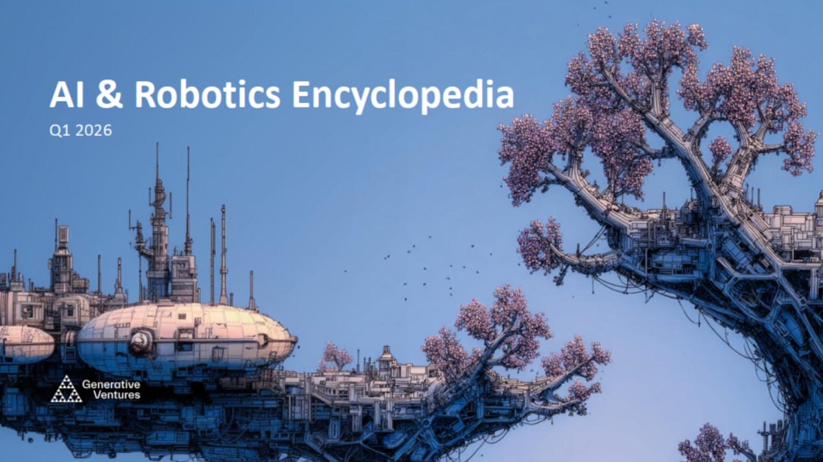 AI & Robotics Encyclopedia (2026 Q1 Update)