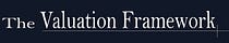 The Valuation Framework