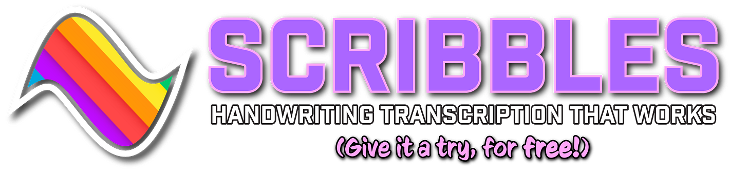 Scribbles: Handwriting Transcription that Works! https://scribbles.commadash.app