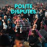 Polite Disputes
