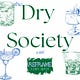 the Dry Society
