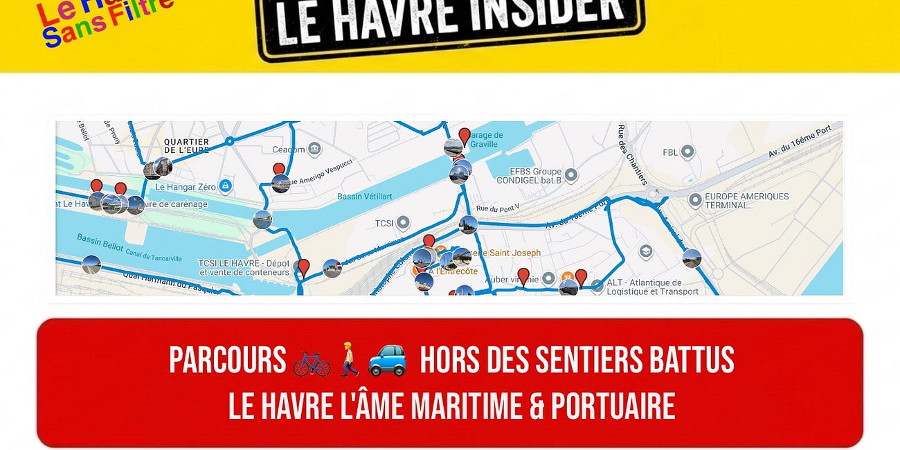 Parcours đČđ¶đ l'Ăme Maritime & Portuaire du Havre