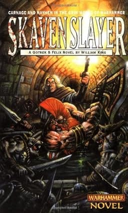 Skavenslayer: Gotrek and Felix