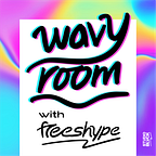 ~ wavy room ~