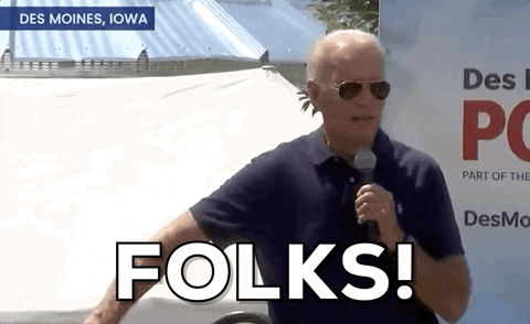 Joe Biden Folks GIF Joe Biden Folks GIF