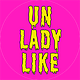 unladylike