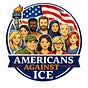 AMERICANS AGAINST ICE  •Expose ICE Abuse & Lies