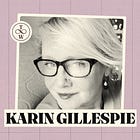 Karin Gillespie - Creator of the Substack bestseller "Pitch Your Novel"