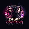 Caffeine and Conjuring