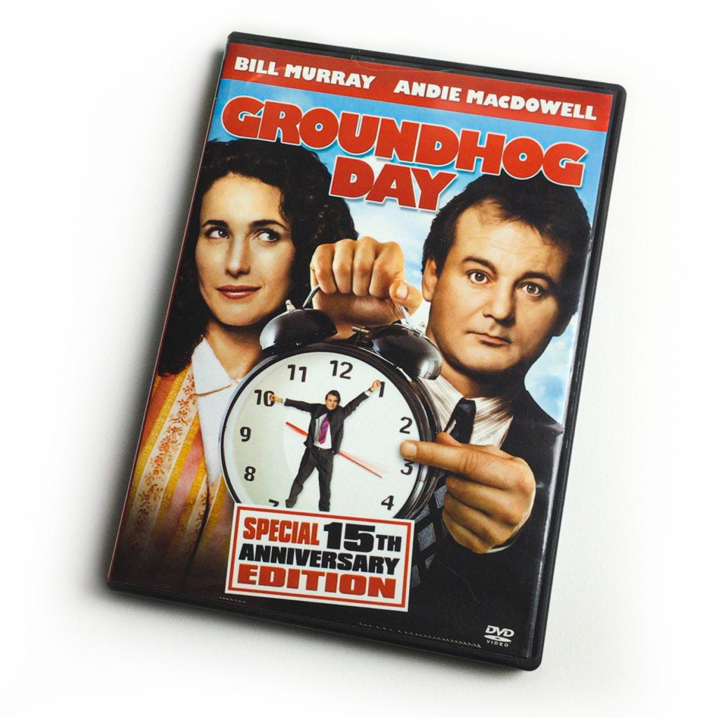 Groundhog Day