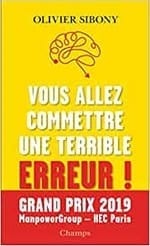 Vous allez commettre une terrible erreur, de Sibony Vous allez commettre une terrible erreur, de Sibony
