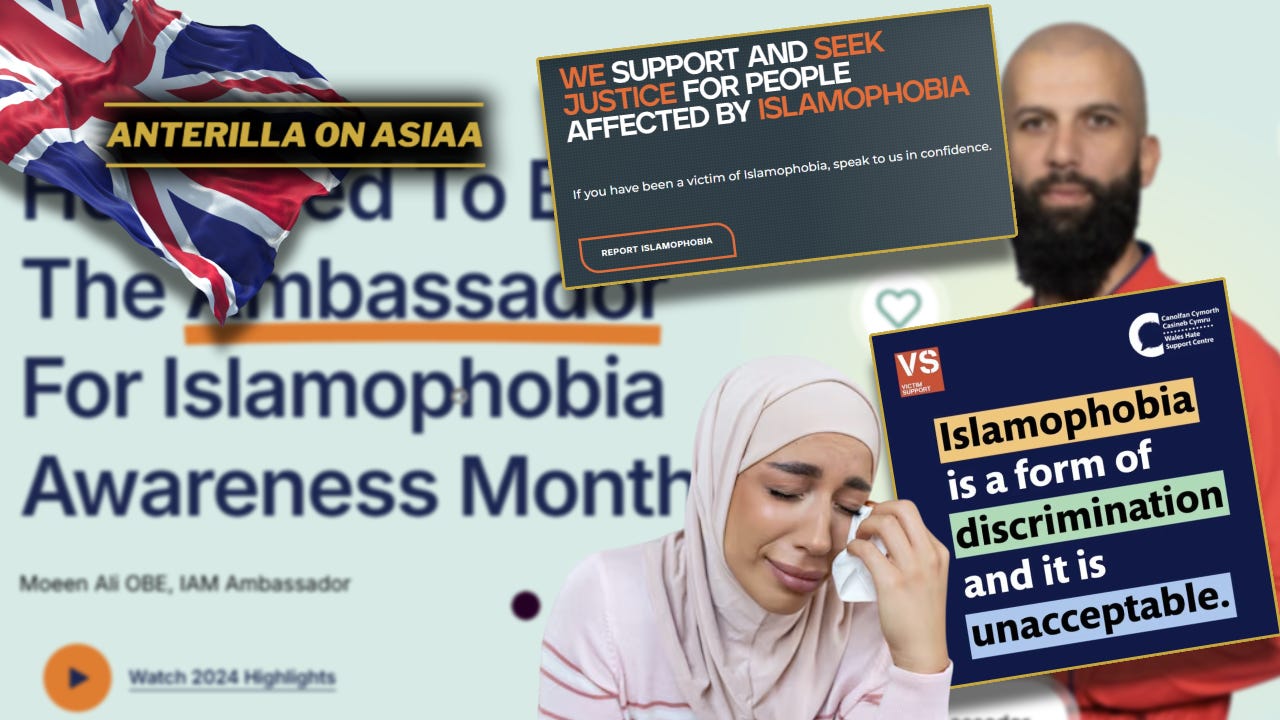 Iso-Britanniassa on tällä hetkellä kymmeniä valtion tukemia ja rahoittamia järjestöjä, joiden ainoa tarkoitus on “tarjota apua ja tukea islamofobiasta kärsiville muslimeille”.