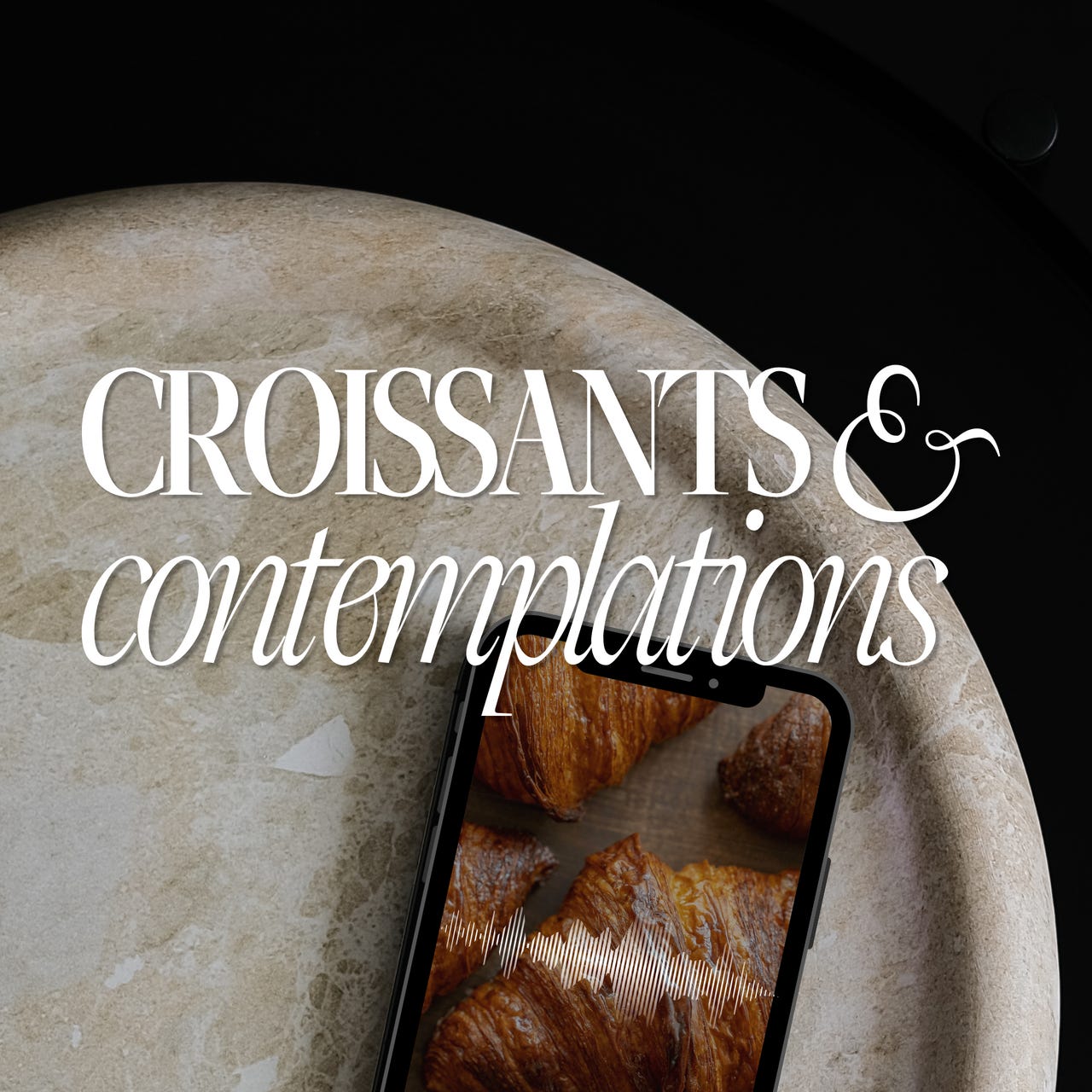Croissants & Contemplations