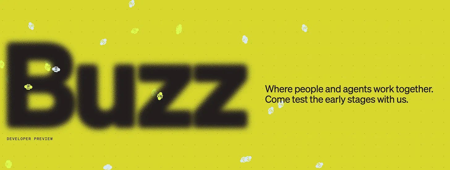 Buzz landing page in developer preview with the tagline about people and agents working together Buzz landing page in developer preview with the tagline about people and agents working together