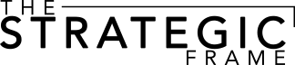 The Strategic Frame