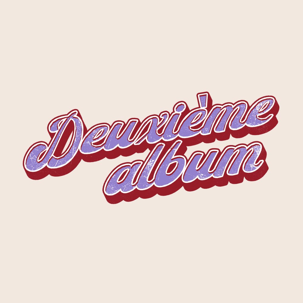 Deuxième album \ud83d\udcbf