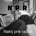 Naktį prie radijo
