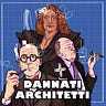 Dannati Architetti