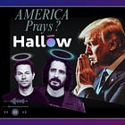 The White House 'America Prays' Initiative (and the Hallow App)