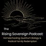 The Rising Sovereign Podcast