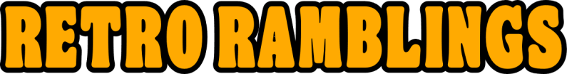 Retro Ramblings