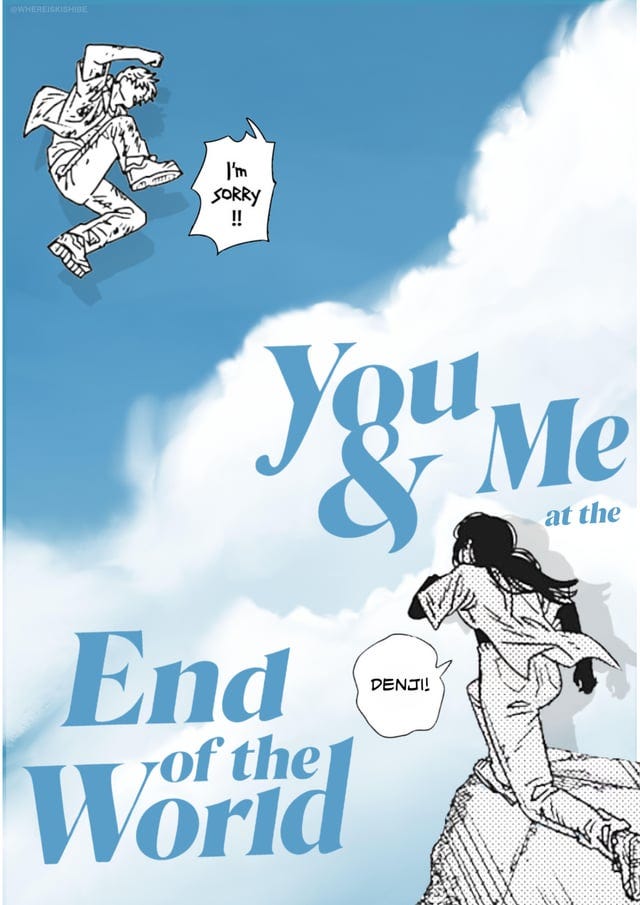 r/Chainsawfolk - You & Me at the End of the World