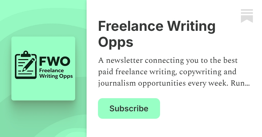 Freelance Writing Opps | Substack