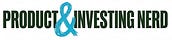 Product & Investing Nerd