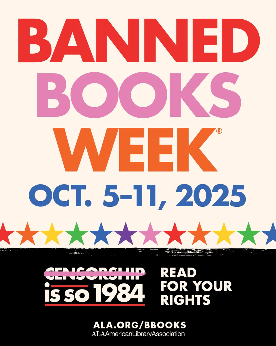 ALA ANNOUNCES BANNED BOOKS WEEK 2025 THEME | ALA