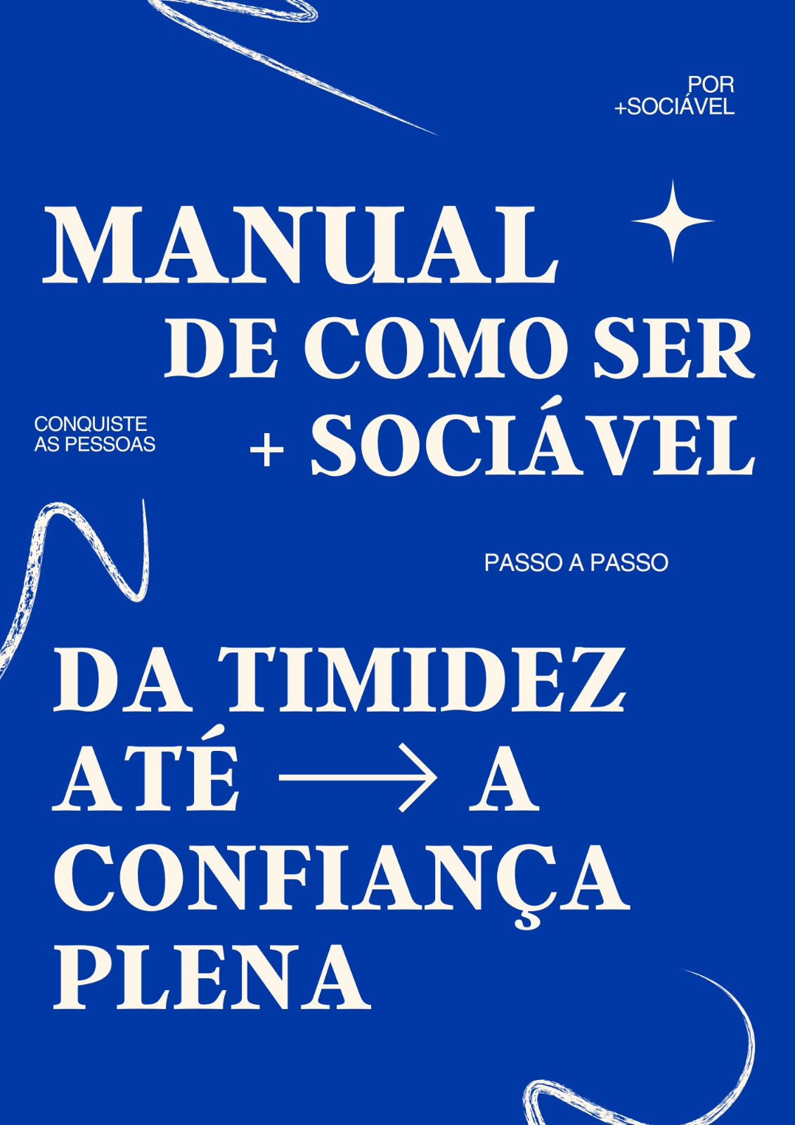 Capa do Manual de Como Ser Mais Sociável, da Timidez à Confiança Plena
