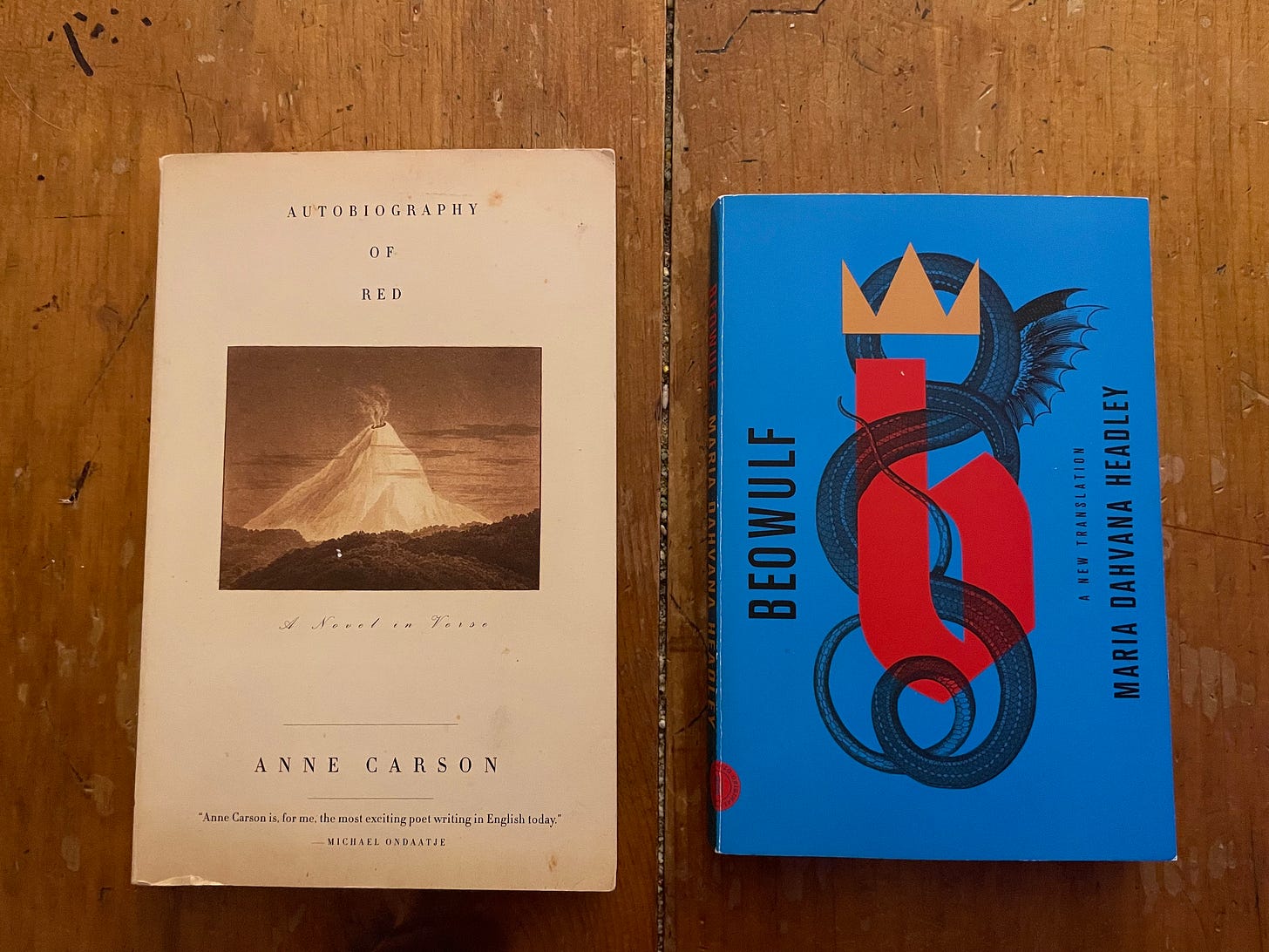 Autobiography of Red by Anne Carson and Beowulf translated by Maria Dahvana Headley