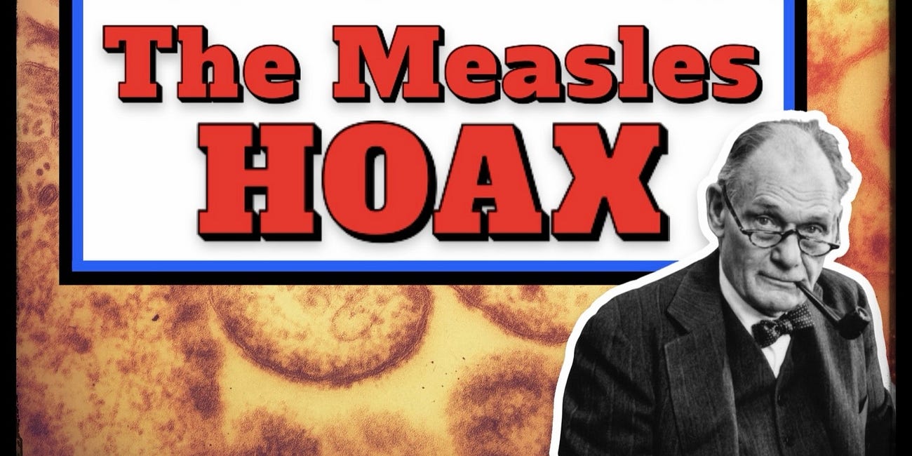 The Measles Hoax